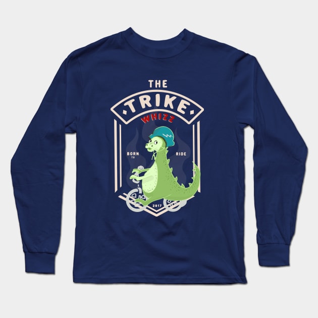 The Trike Whizz Dinosaur - Born to Ride Long Sleeve T-Shirt by Luli and Liza